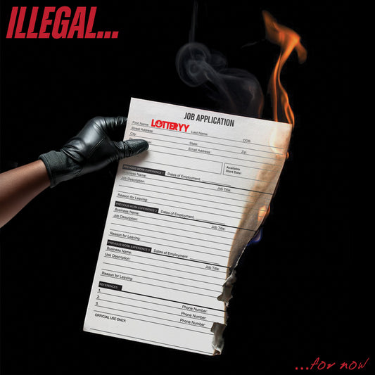 LOTTERYY “ILLEGAL…FOR NOW”